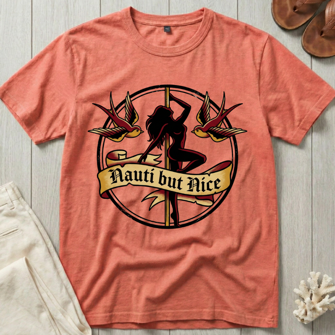 Nauti but Nice T-Shirt