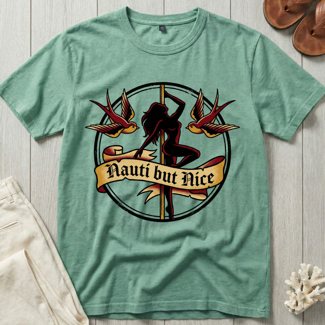 Nauti but Nice T-Shirt