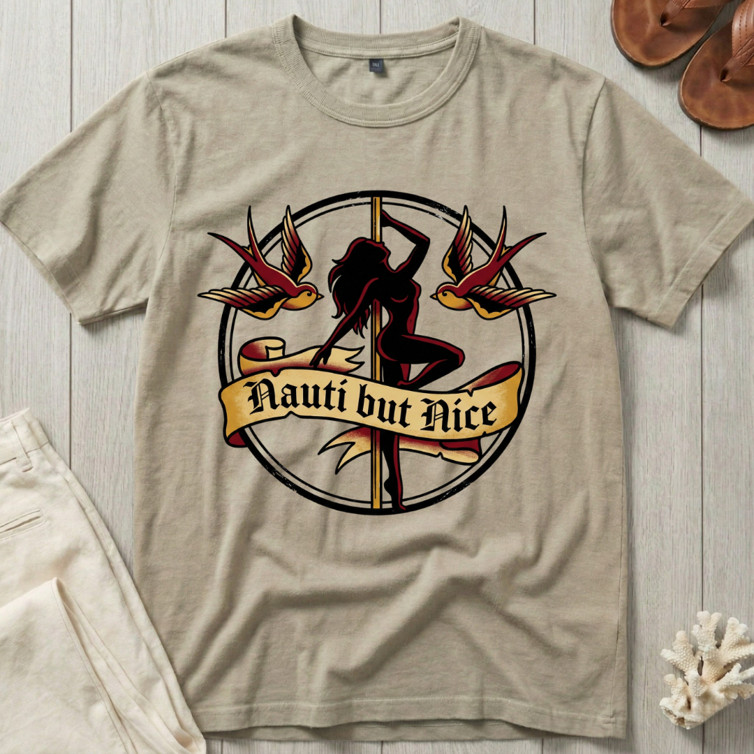Nauti but Nice T-Shirt