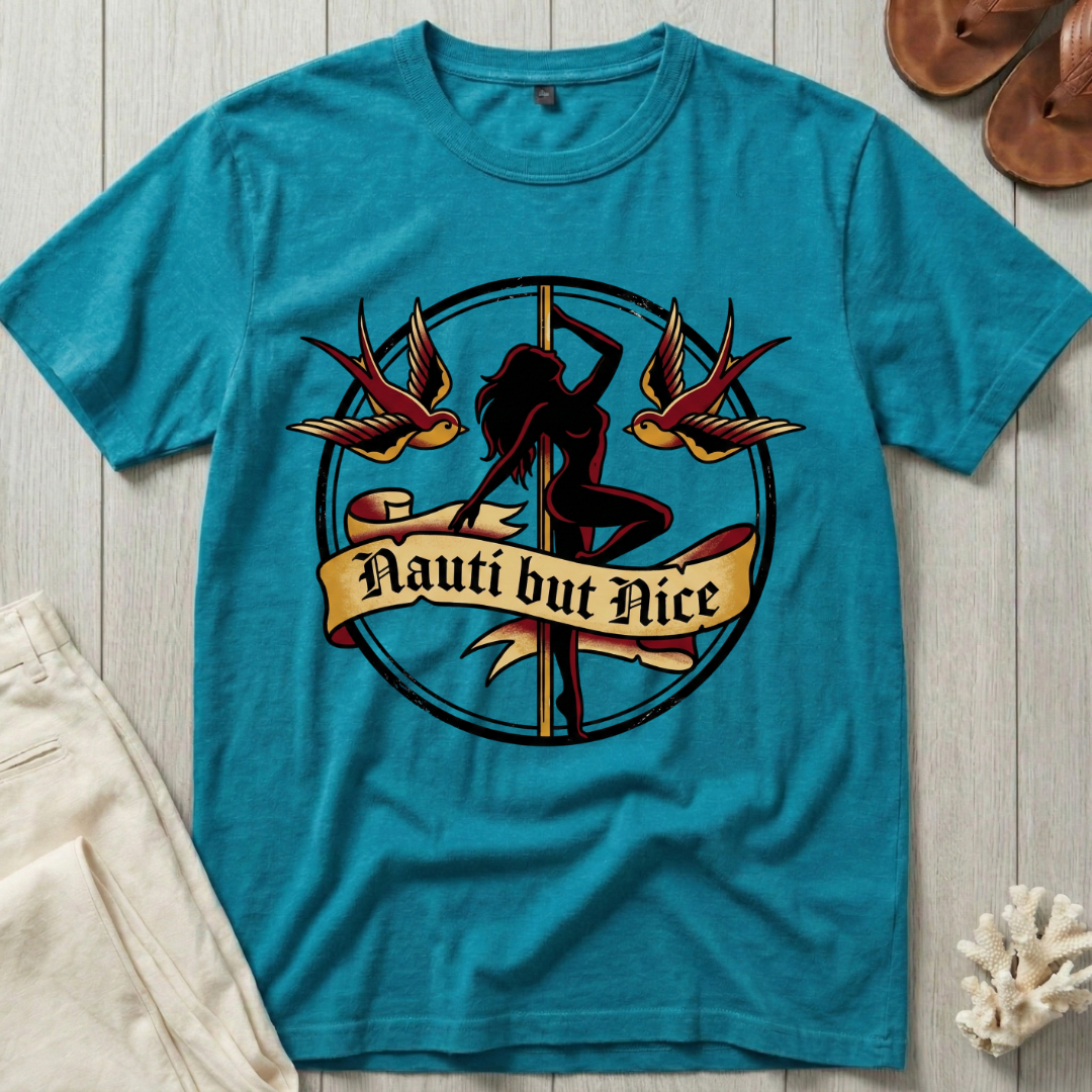 Nauti but Nice T-Shirt