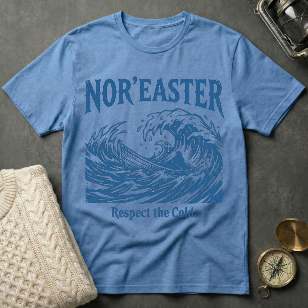 Nor'easter · Respect the Cold T-Shirt