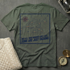 Not All Who Wander Are Lost T-Shirt