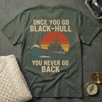 Once You Go Black-Hull - Retro Sunset T-Shirt