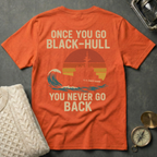 Once You Go Black-Hull - Retro Sunset T-Shirt