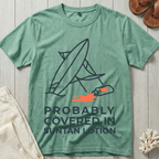 Probably Covered In Suntan Lotion T-Shirt