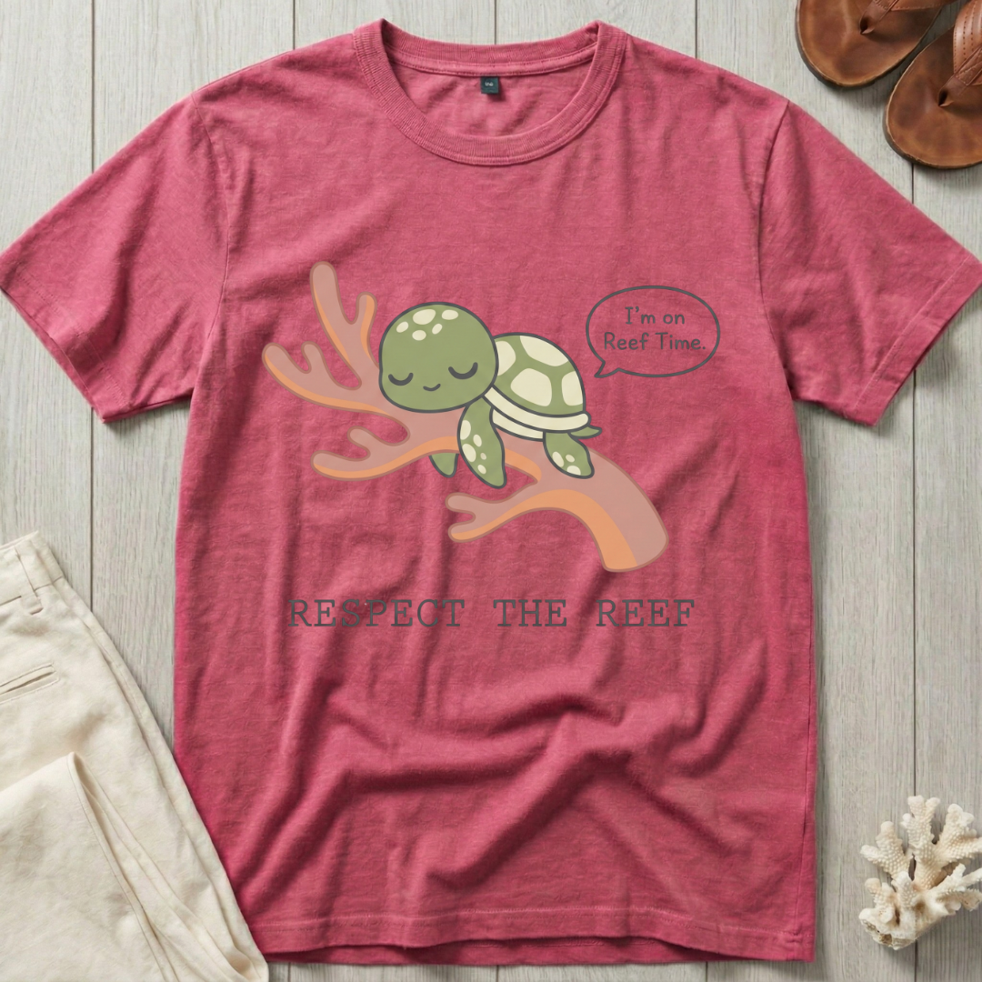 Respect the Reef · I'm on Reef Time T-Shirt