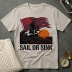 Sail or Sink T-Shirt