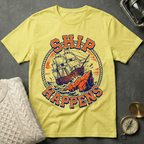 Ship Happens T-Shirt