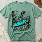 Surf Like A Girl - Bold T-Shirt
