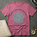 There's Only One True Way T-Shirt