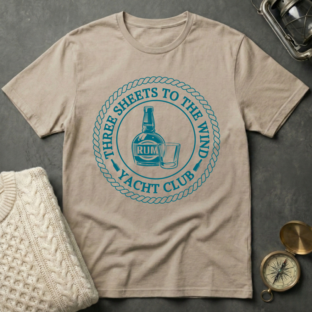 Three Sheets to the Wind Yacht Club T-Shirt