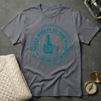 Three Sheets to the Wind Yacht Club T-Shirt