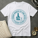 Three Sheets to the Wind Yacht Club T-Shirt