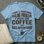 Traditional Sailing Problem T-Shirt