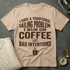 Traditional Sailing Problem T-Shirt