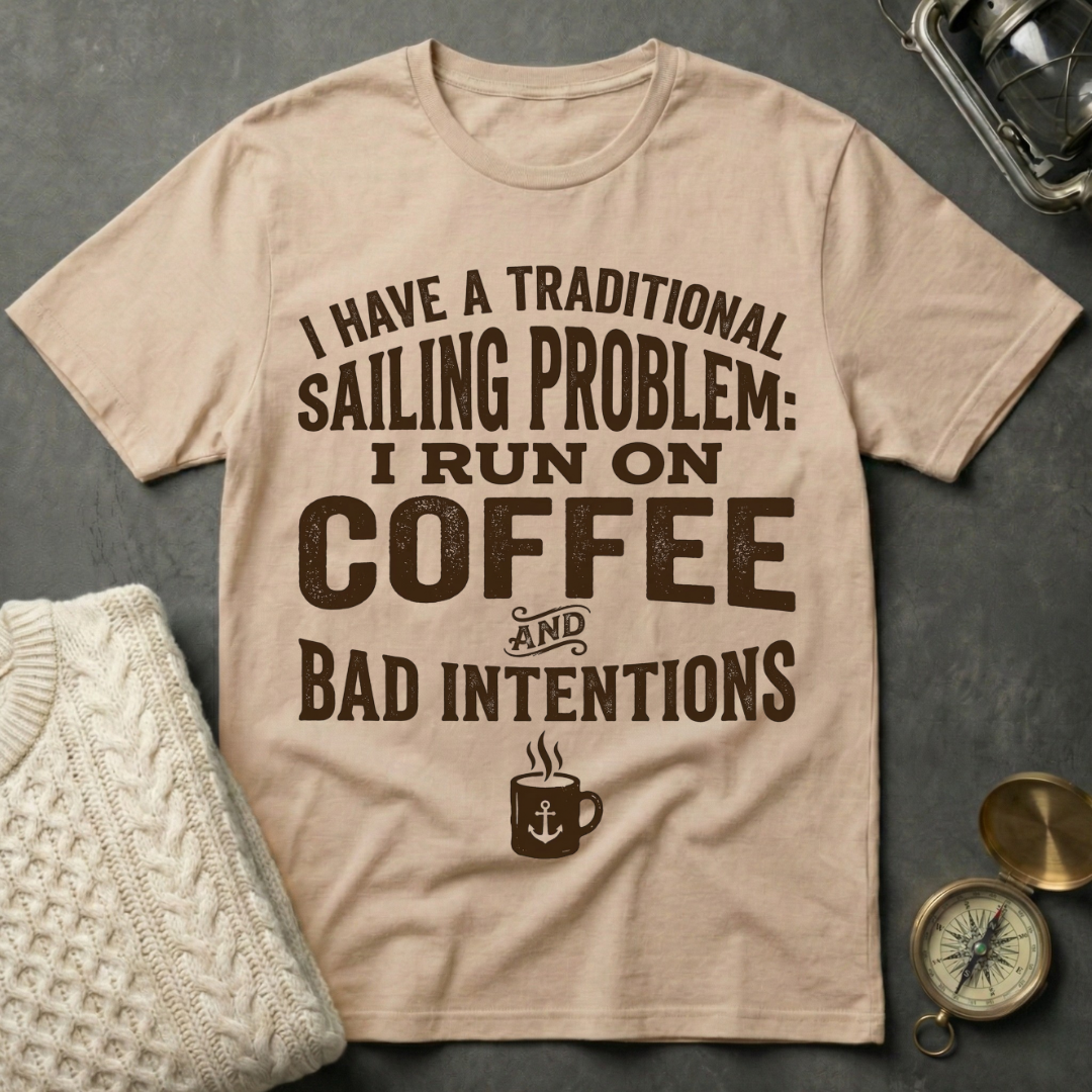Traditional Sailing Problem T-Shirt
