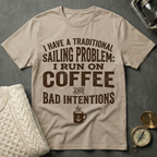 Traditional Sailing Problem T-Shirt
