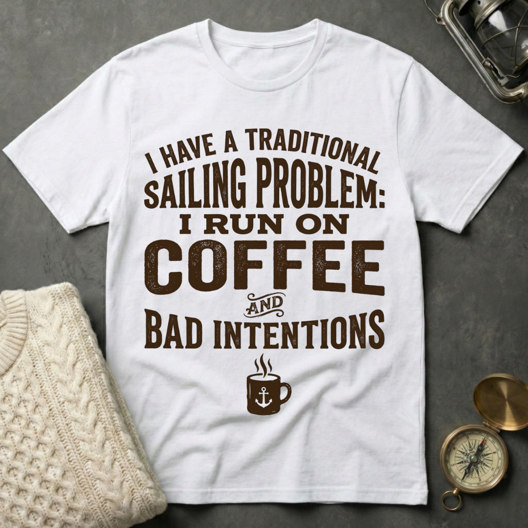Traditional Sailing Problem T-Shirt