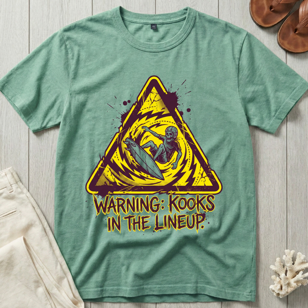 Warning: Kooks In The Lineup T-Shirt