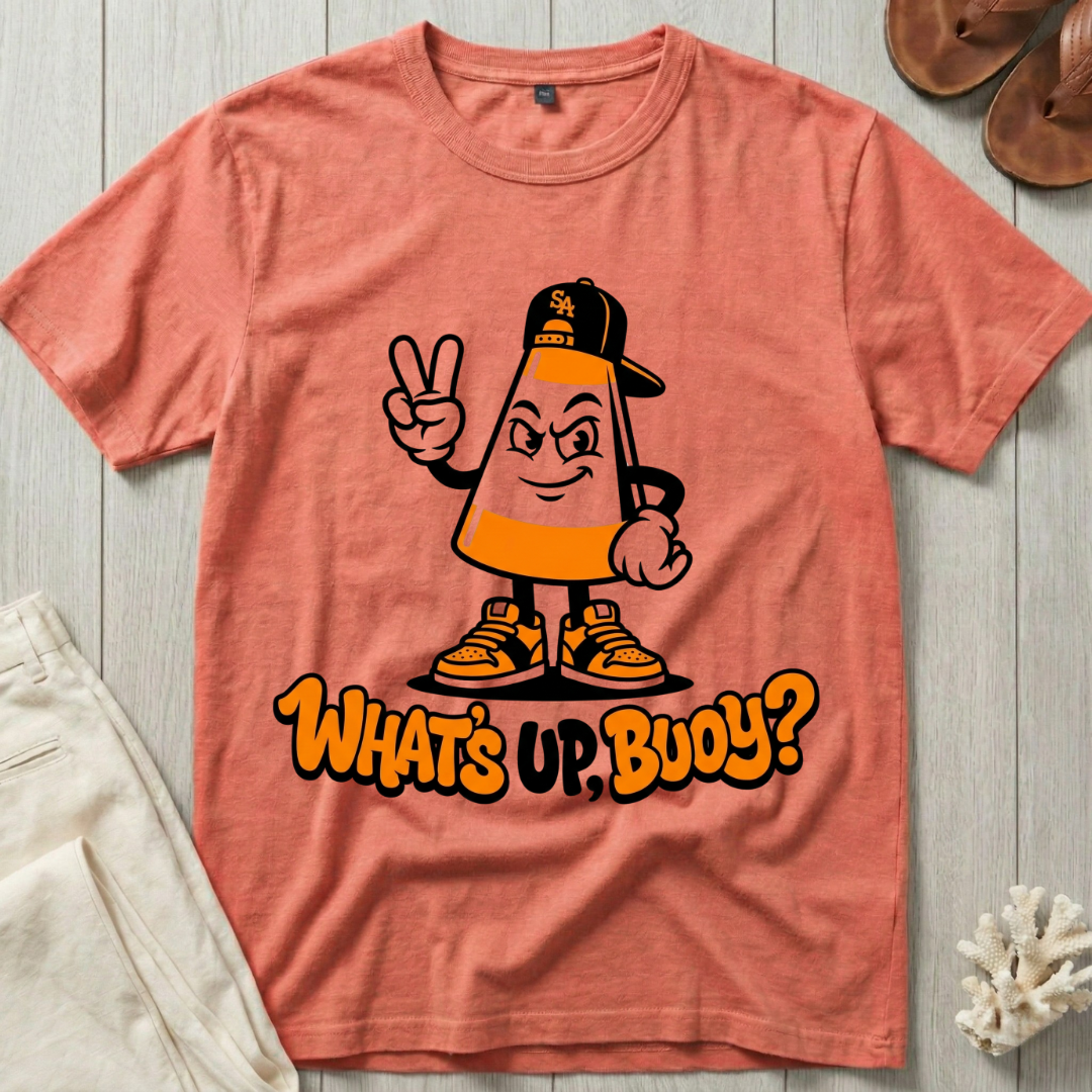 What's Up, Buoy? T-Shirt