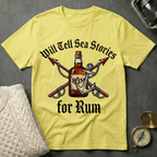 Will Tell Sea Stories for Rum T-Shirt